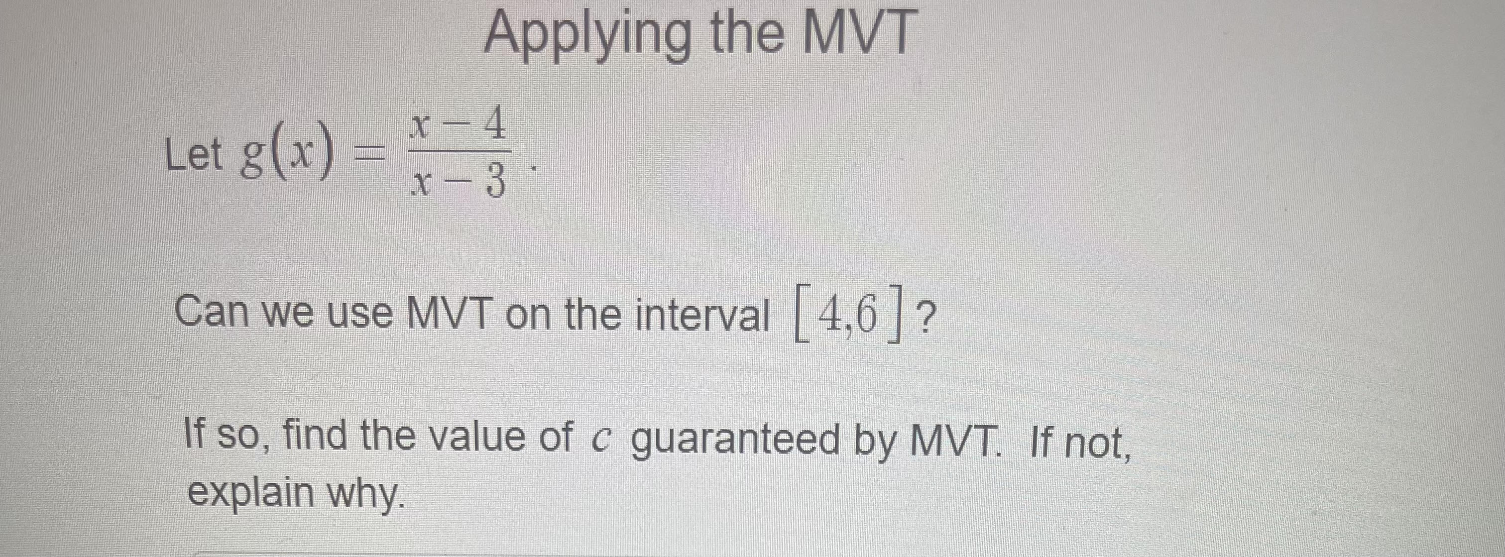 be applied and explain why you chose that graph.Applying the MVT Let