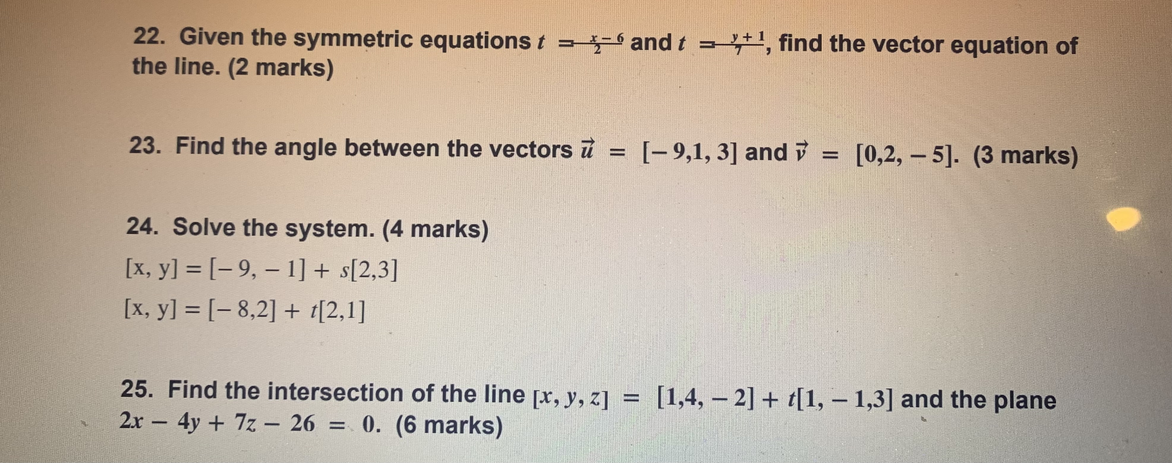 ', find the vector equation of the line. (2 marks) 23. Find