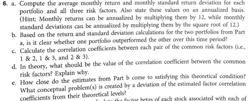 deviation for each portfolio and all three risk factors. Also state these