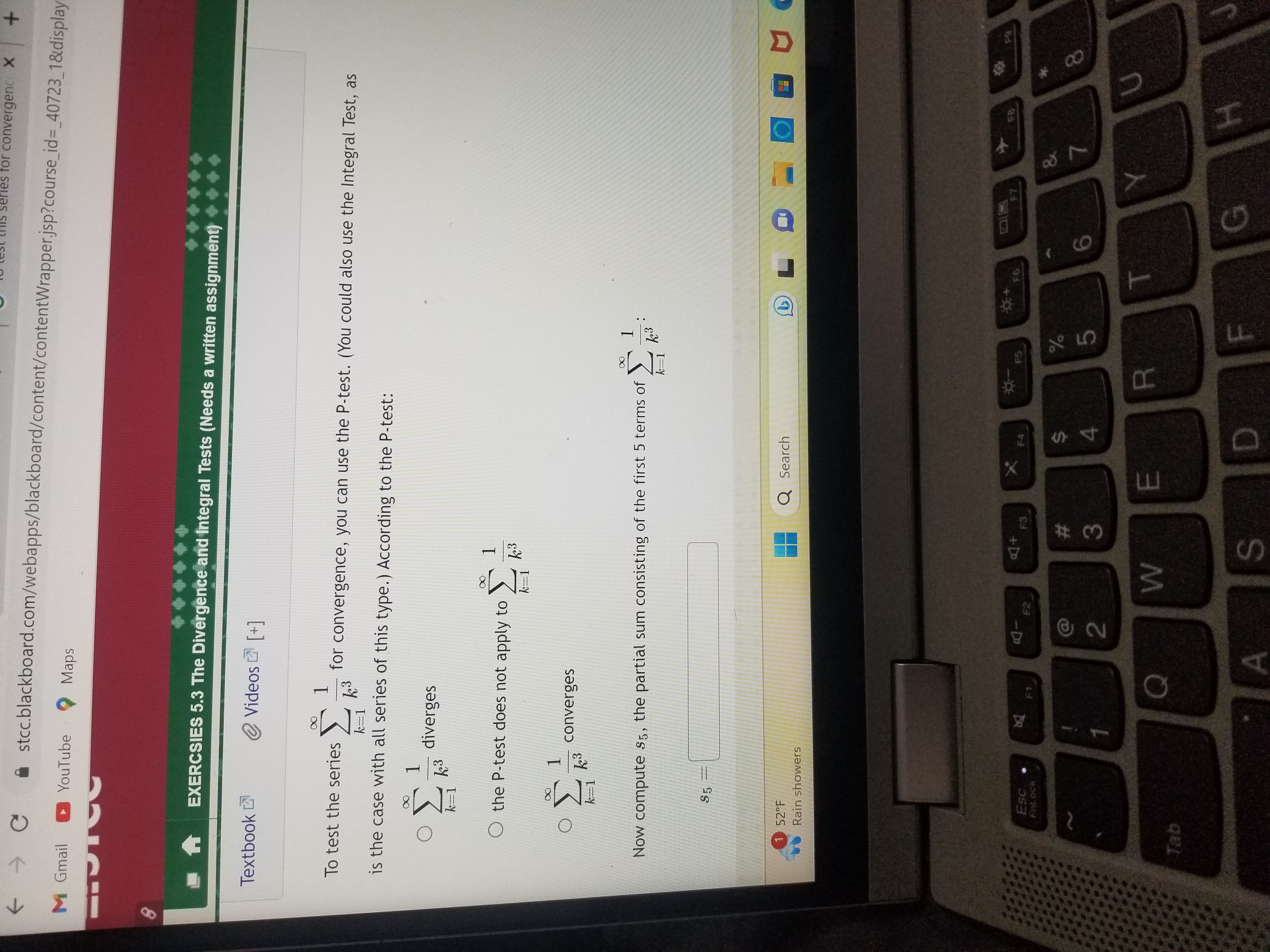 Answer Question 2 5/10 pts 0 5 To test this series for