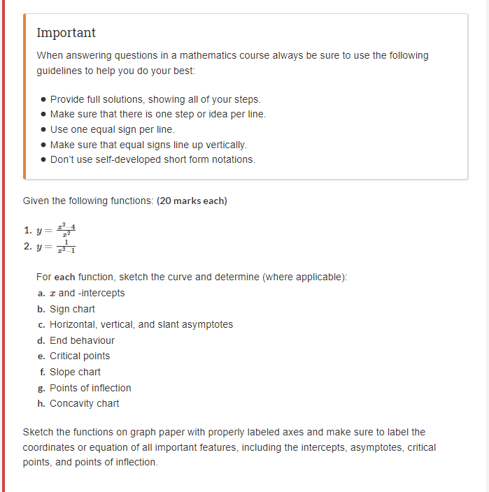 Important When answering questions in a mathematics course always be sure