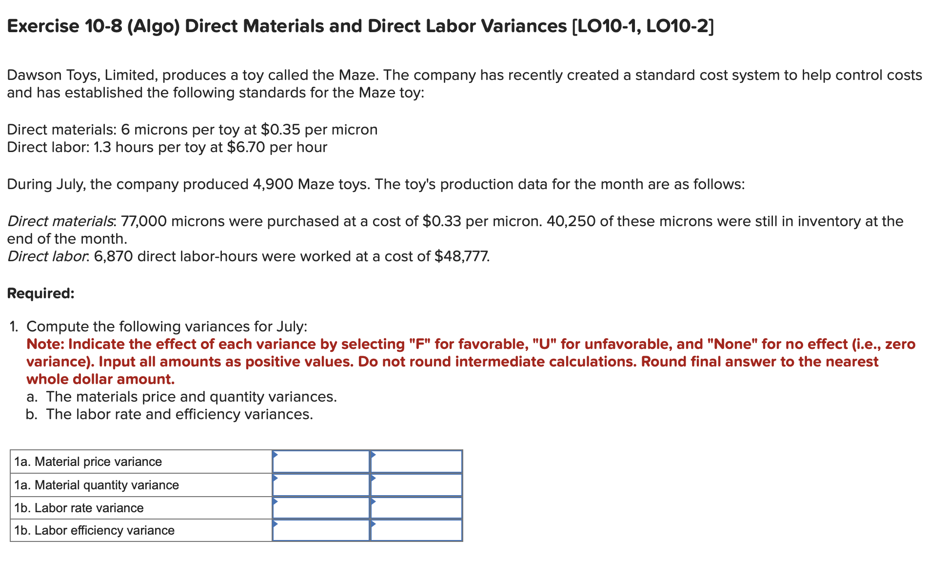  Exercise 10-8(Algo) Direct Materials and Direct Labor Variances [L010-1, L010-2] Dawson