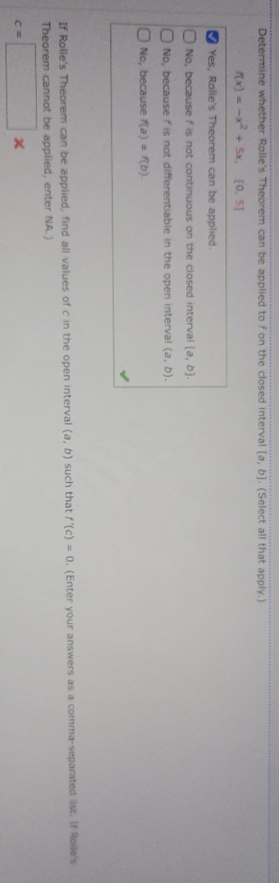  please help! Determine whether Rolle's Theorem can be applied to f