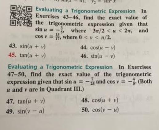 Evaluating a Trigonometric Expression In Exercises 43-46, find the exact value