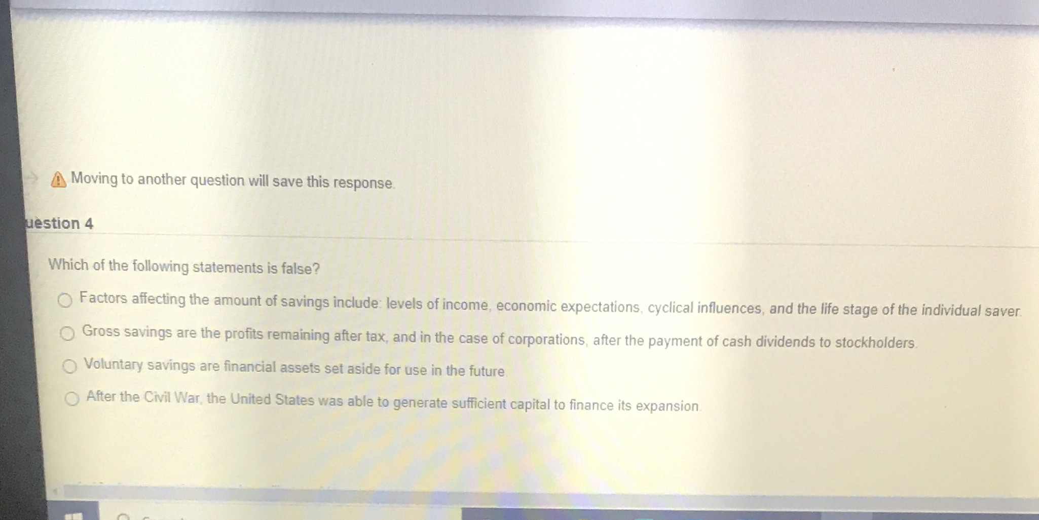 of the following statements is false? Factors affecting the amount of savings