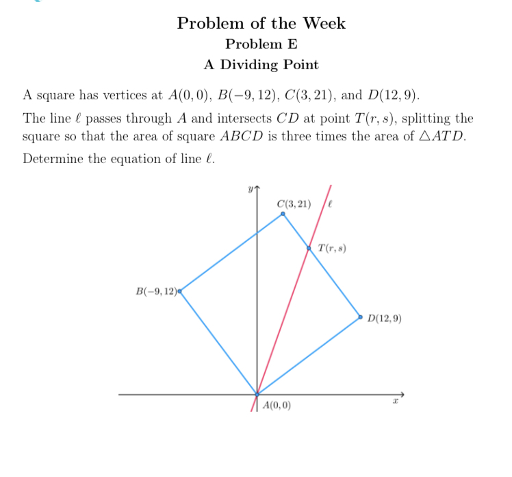  Problem of the Week Problem E A Dividing Point A square