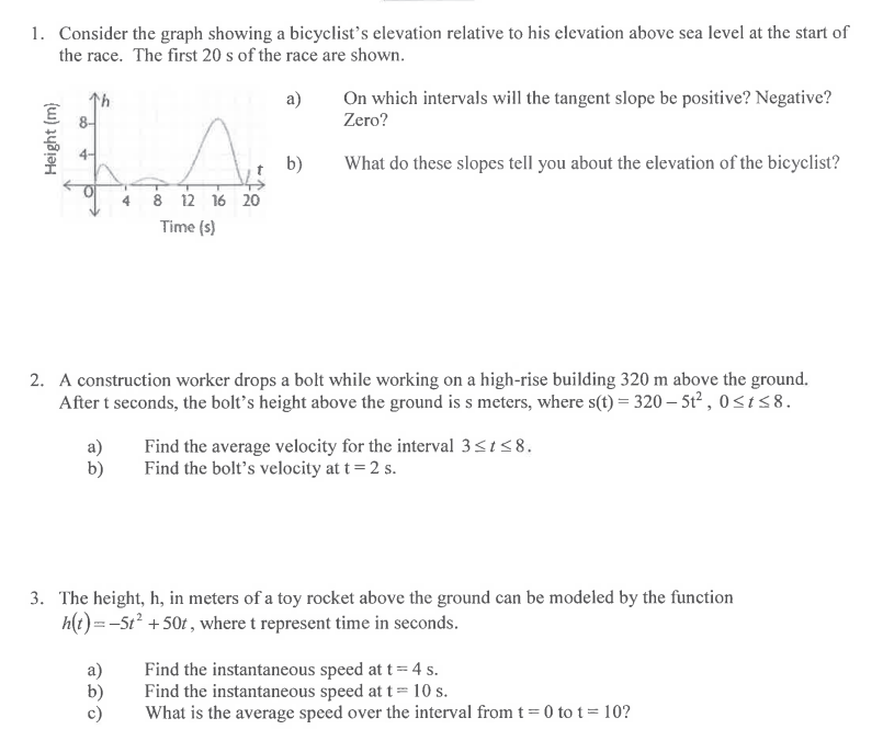 1. Consider the graph showing a bicyclist's elevation relative to his