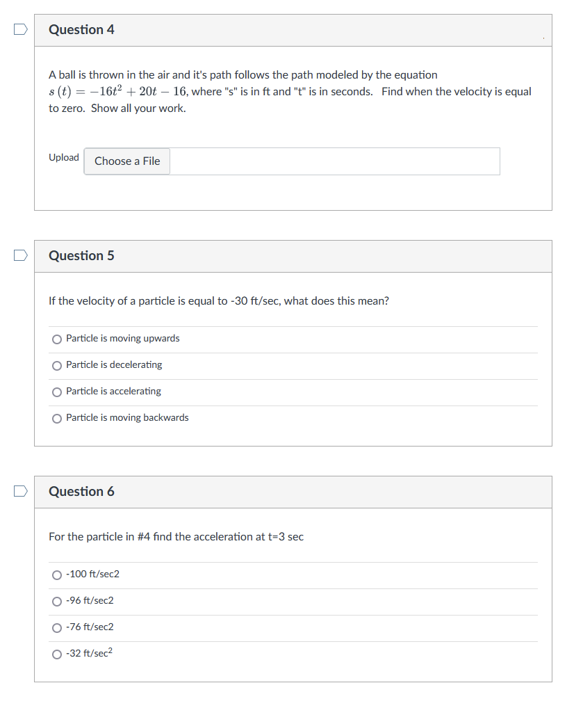 work for question #4 :) D Question 4 A ball is thrown