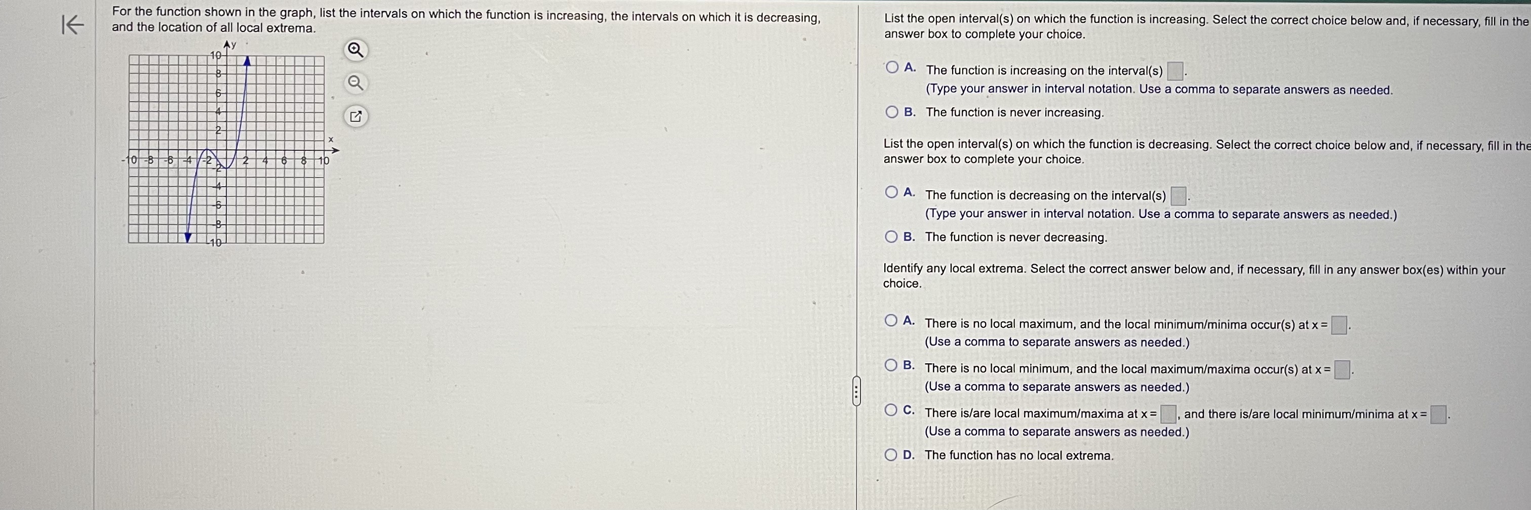  For the function shown in the graph, list the intervals on