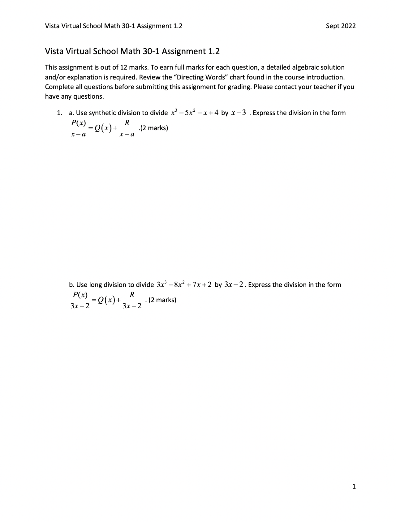 Virtual School Math 30-1 Assignment 1.2 Sept 2022 2. A fourth degree