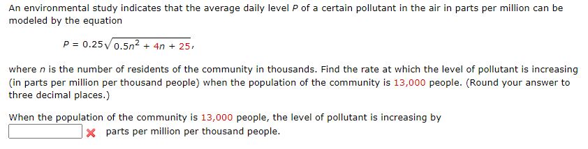 pollutant in the air in parts per million can be modeled by