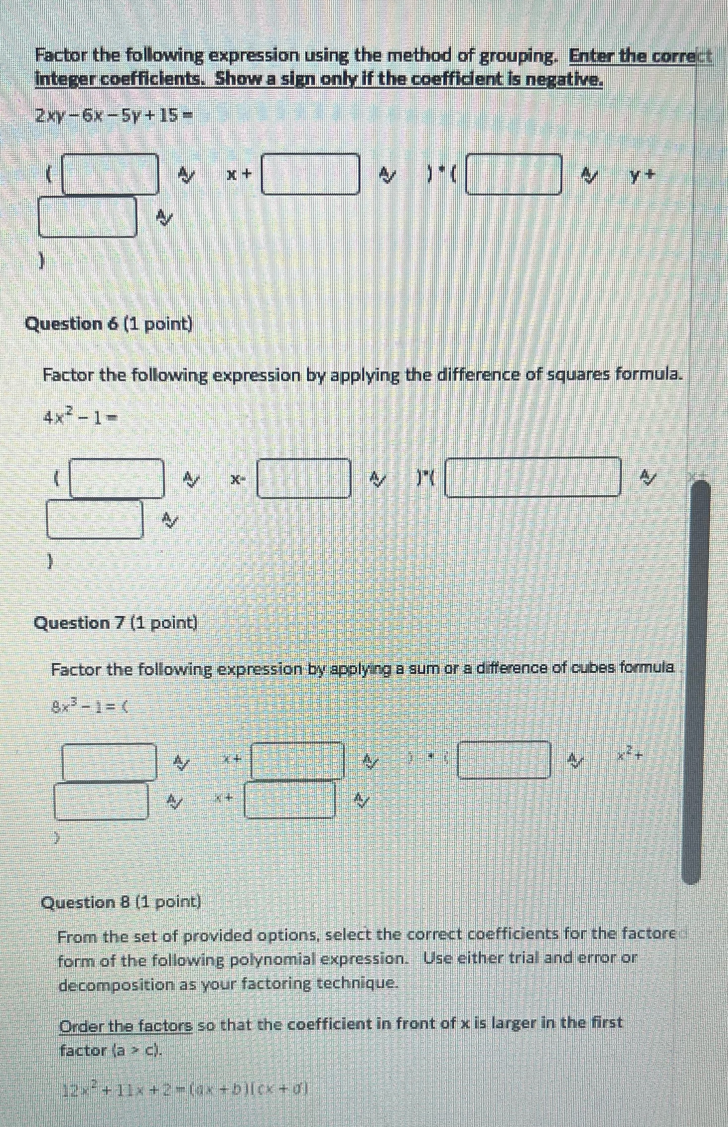 5-8 Factor the following expression using the method of grouping. Enter