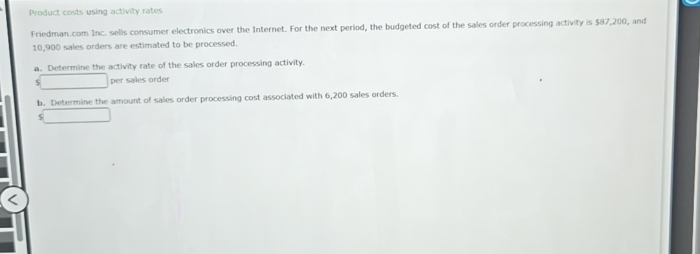 the Internet. For the next period, the budgeted cost of the sales