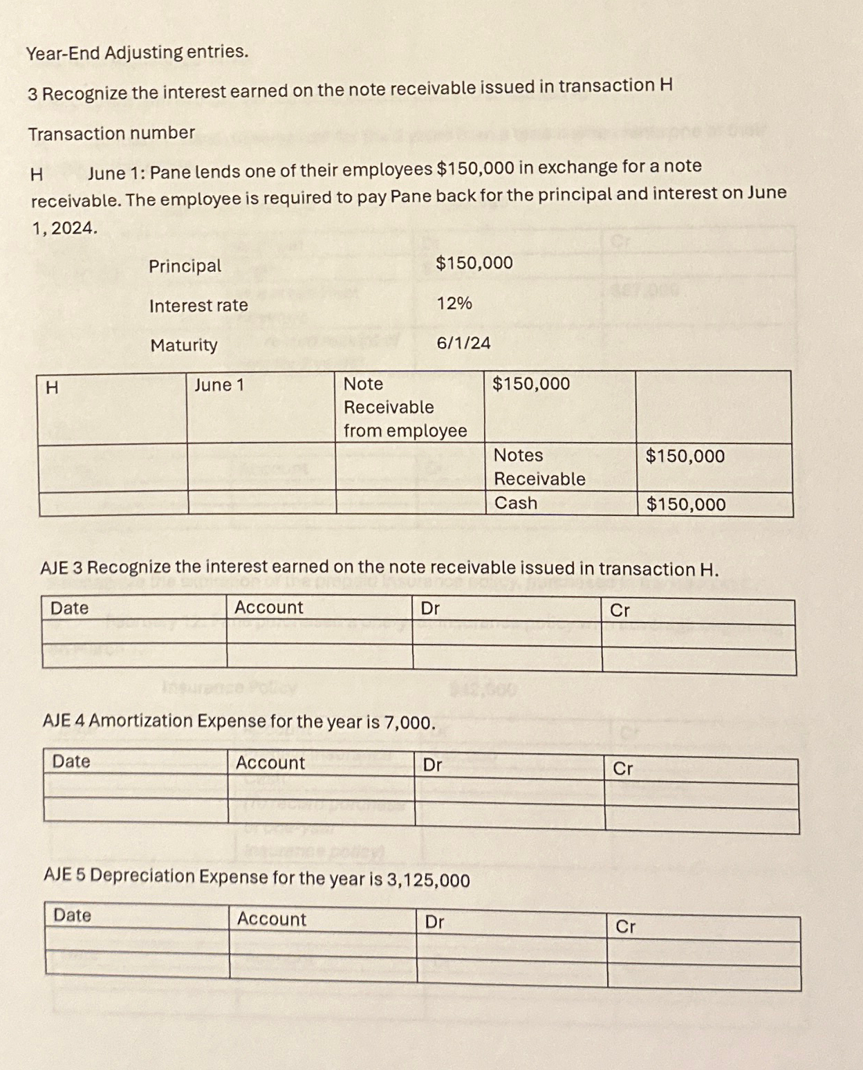 receivable issued in transaction H Transaction number H June 1: Pane lends