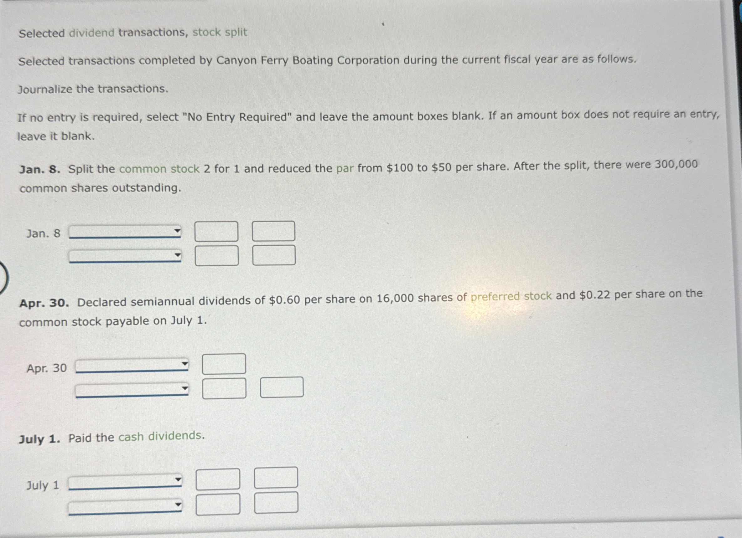 Boating Corporation during the current fiscal year are as follows. Journalize the
