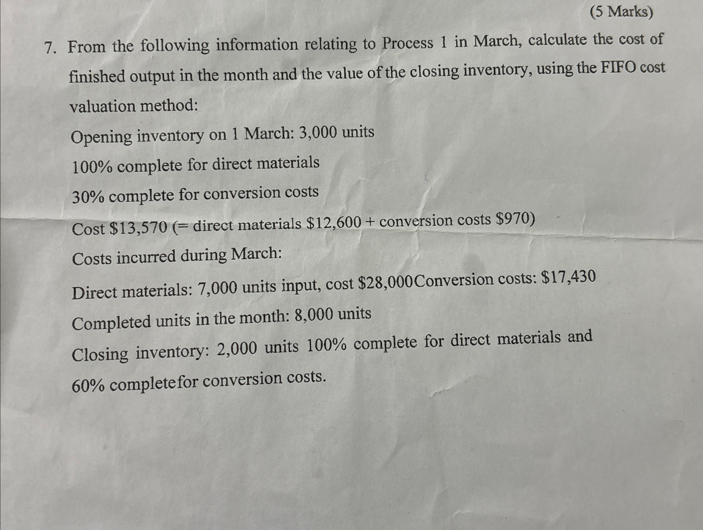 in March, calculate the cost of finished output in the month and