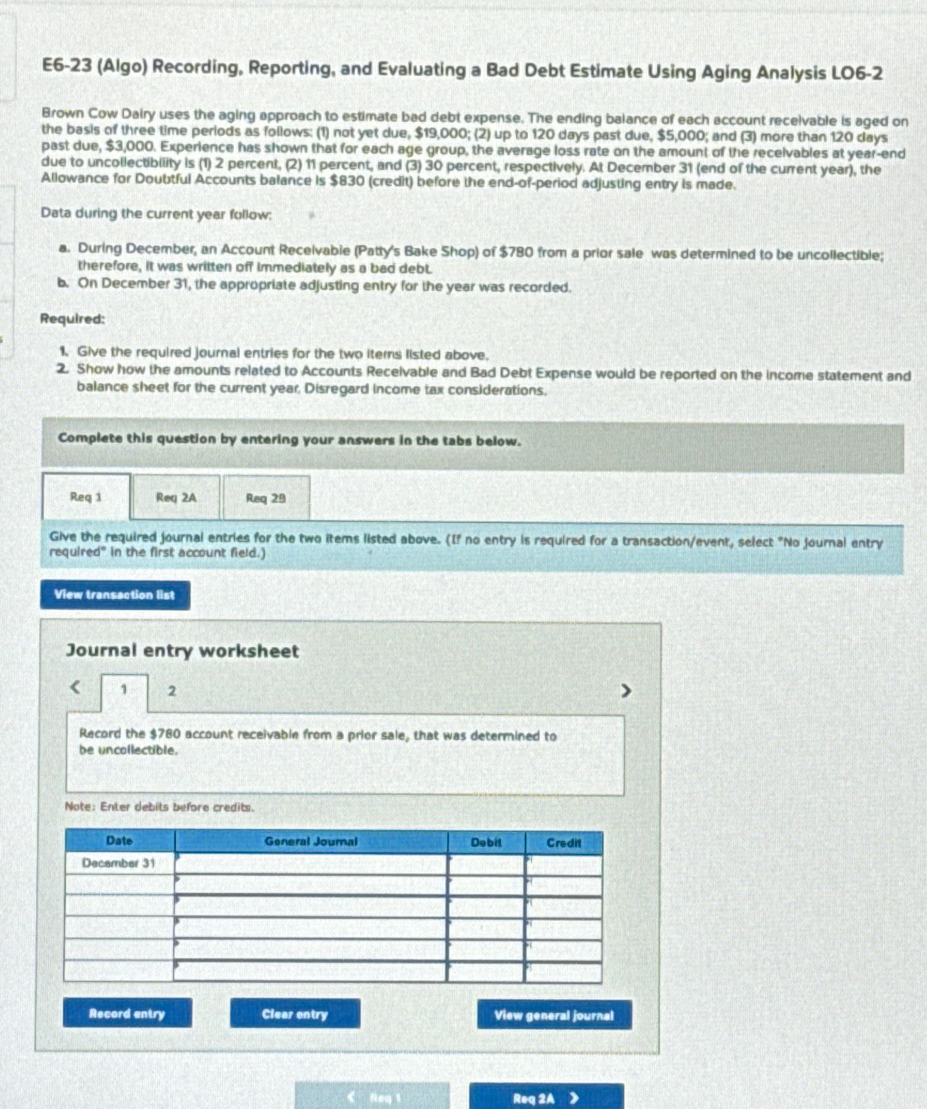 Analysis L06-2 Brown Cow Dairy uses the aging epproach to estimate bed