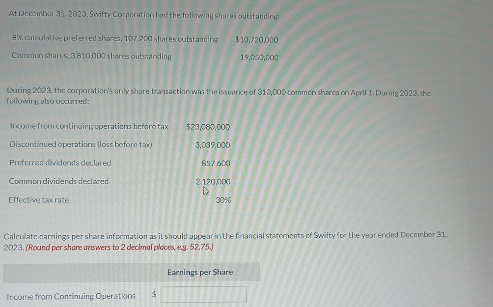 cumulative preferred shares, 107,200 shares outstanding $10,720,000 Common shares, 3,810,000 shares outstanding