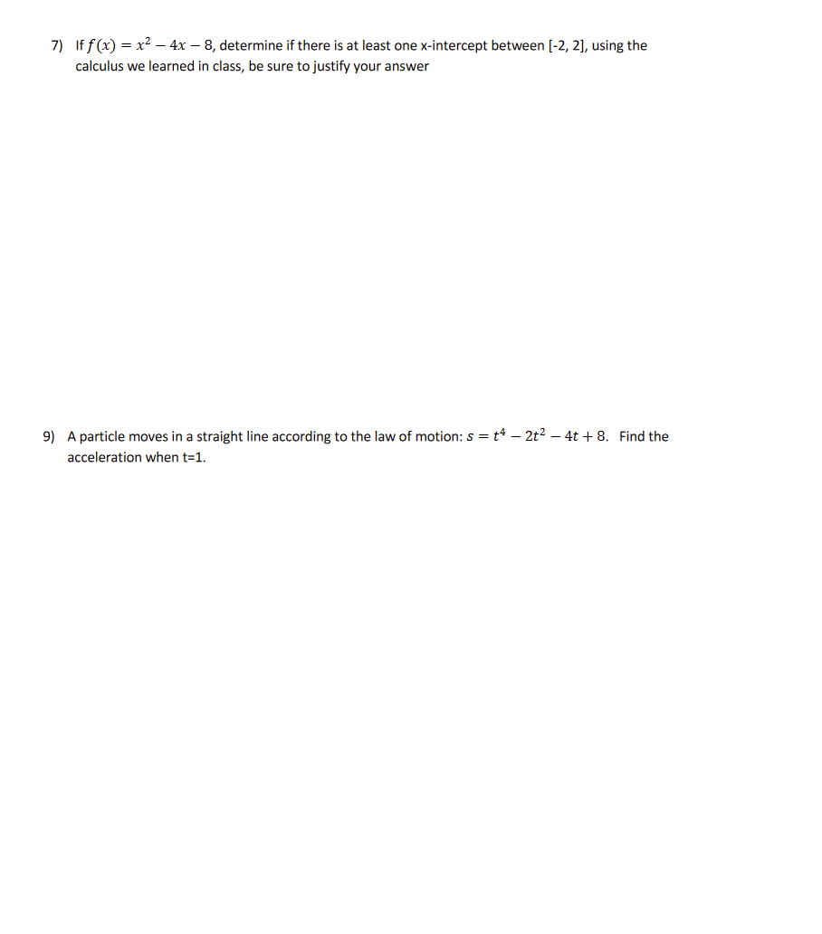 over complicate the work 7) If f(x) = x2 -4x - 8,