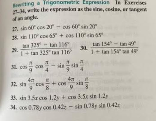 Rewriting a Trigonometric Expression In Exercises 27-34, write the expression as