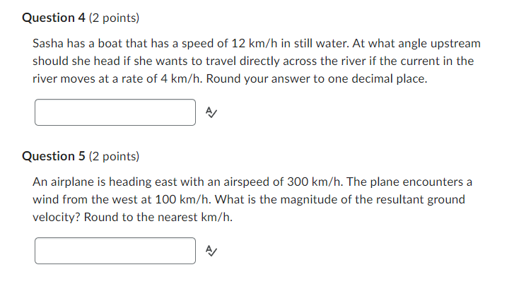 decimal places. Question 2 (2 points) A 74 N weight is suspended