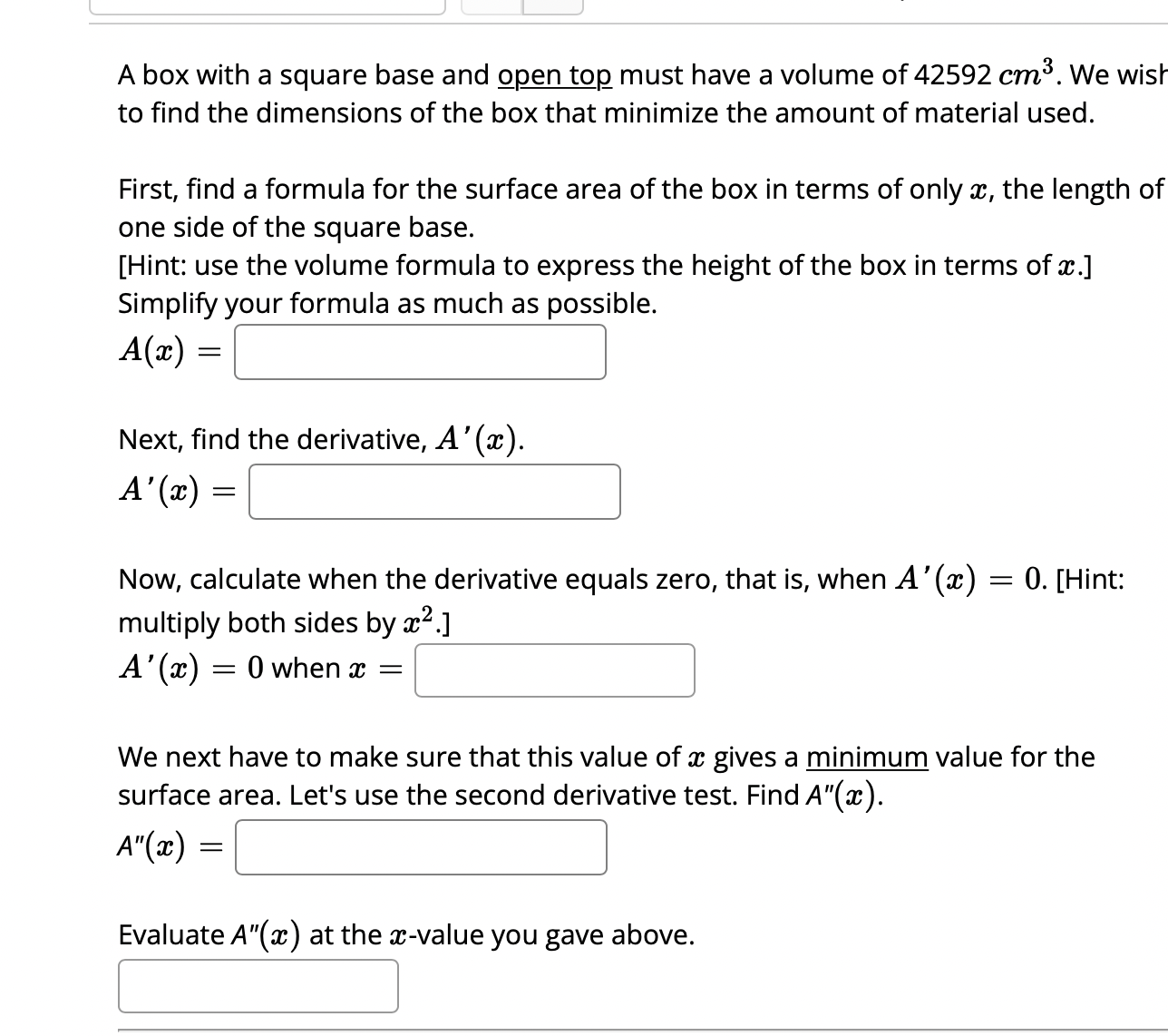 nd the derivative, A ' (m). me: Now, calculate when the derivative