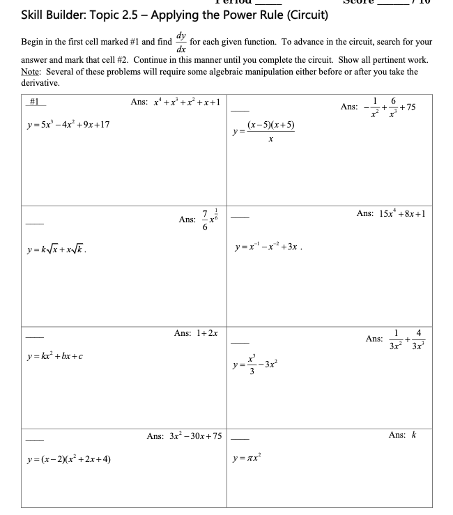 Skill Builder: Topic 2.5 - Applying the Power Rule (Circuit) Begin