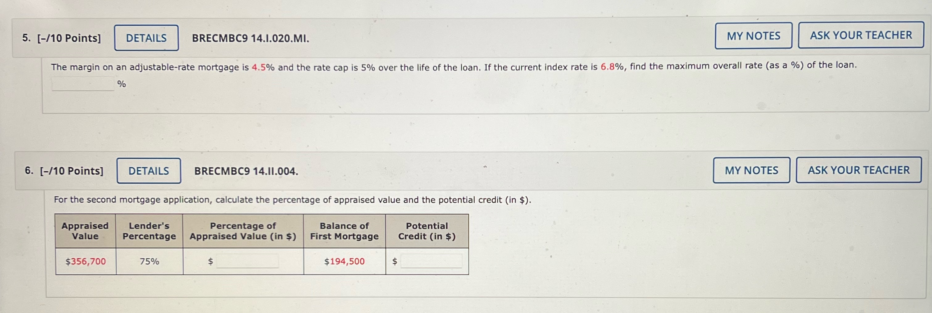 BRECMBC9 14.1.020.MI. MY NOTES ASK YOUR TEACHER The margin on an adjustable-rate