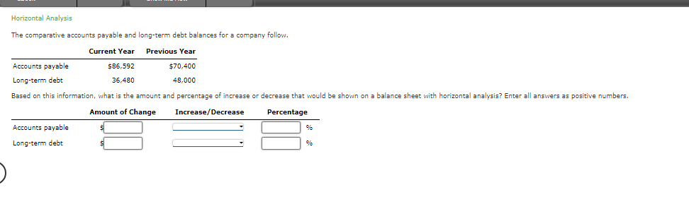 a company follow. Based on this information, what is the amount and
