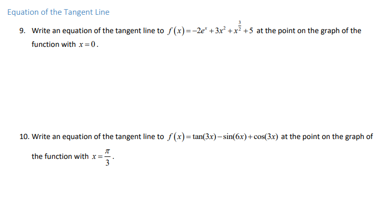 Equation of the Tangent Line 2ex +3x2 + xi +5 at the