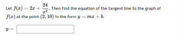 the tangent line to the graph of f(x) at the point (2,