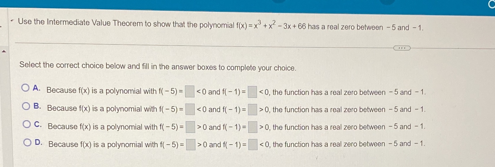  " Use the Intermediate Value Theorem to show that the polynomial
