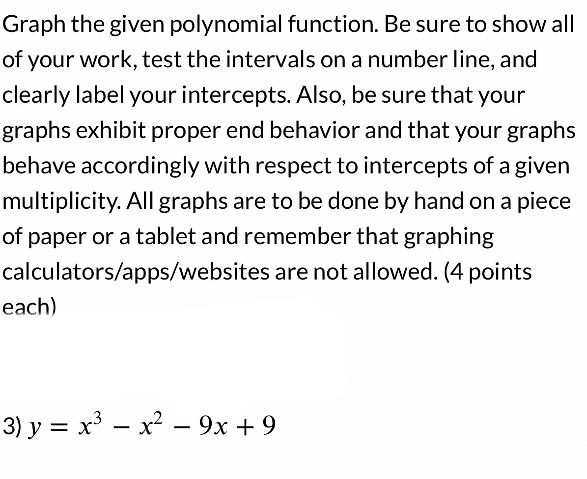 your work, test the intervals on a number line, and clearly label