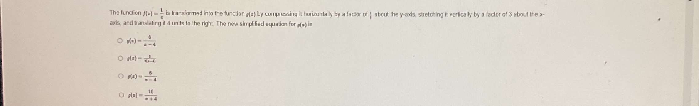  The function f(=) - - is transformed into the function ,(z)