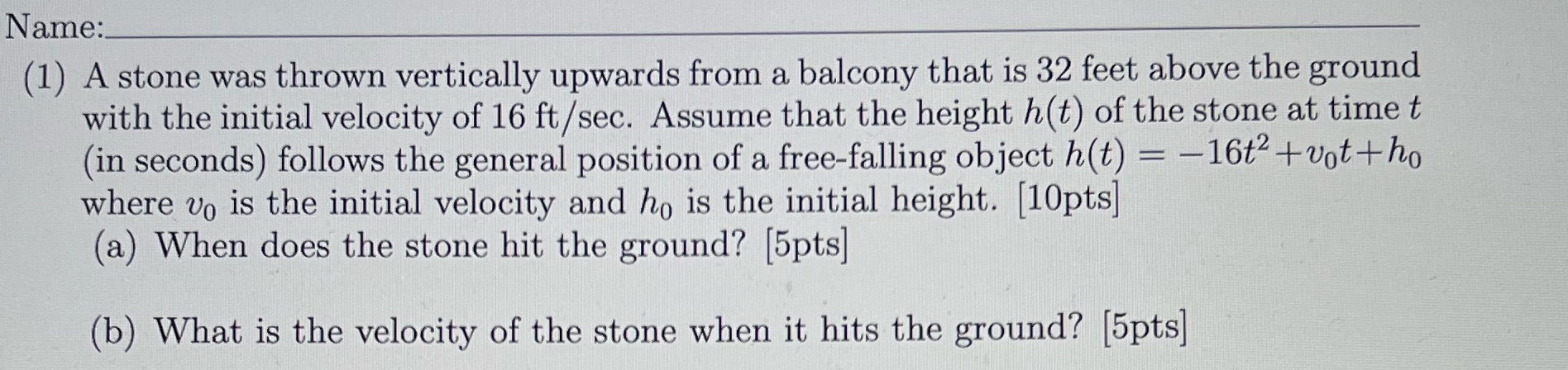 upwards from a balcony that is 32 feet above the ground with