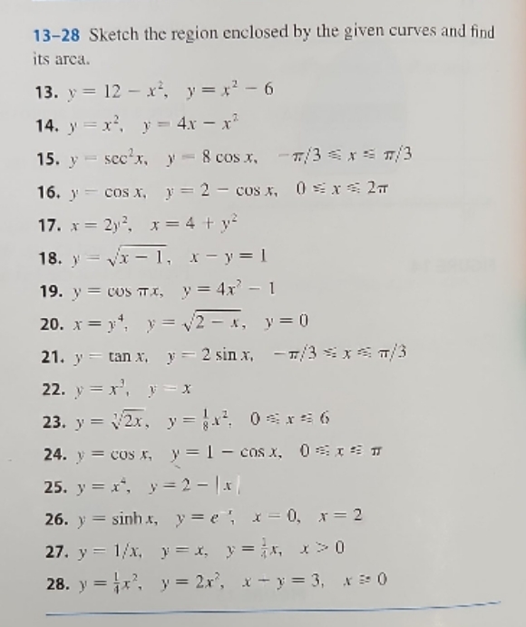 know what region to find and find it 13-28 Sketch the region