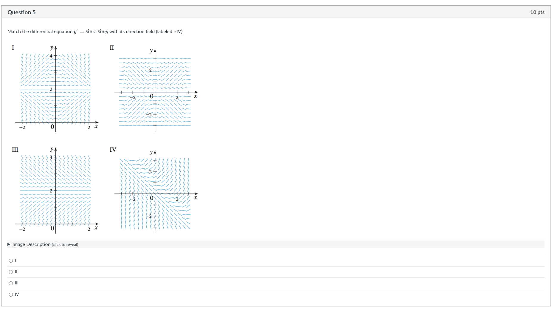 Question 5 Match the differential equation y' = sinc sin y