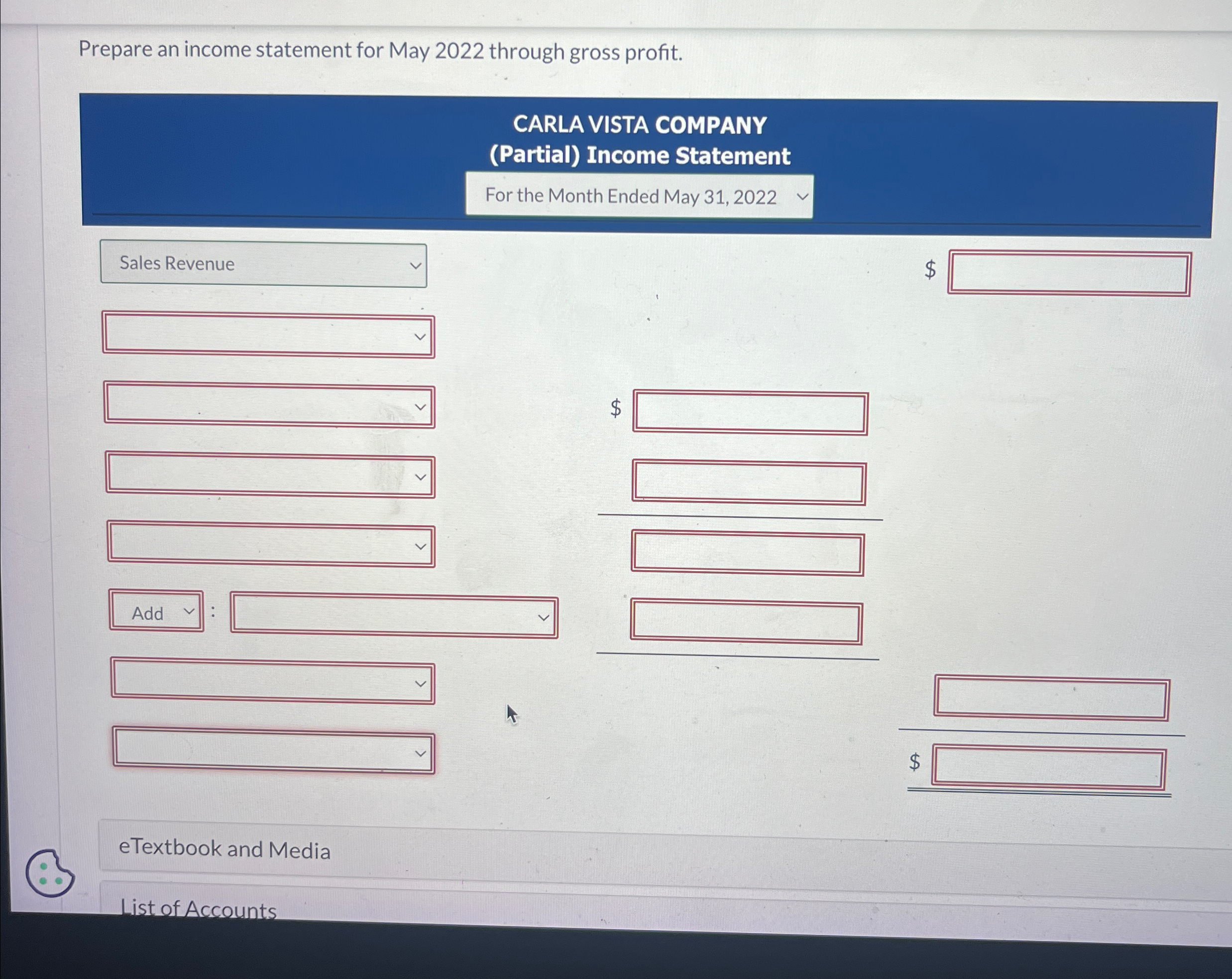 Prepare an income statement for May 2022 through gross profit. CARLA