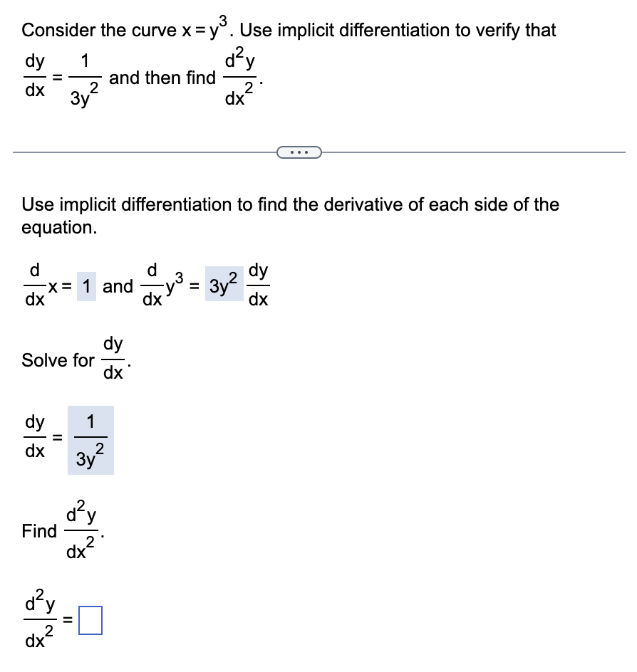  Consider the curve x = y . Use implicit differentiation to