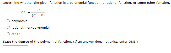  Determine whether the given function is a polynomial function, a rational