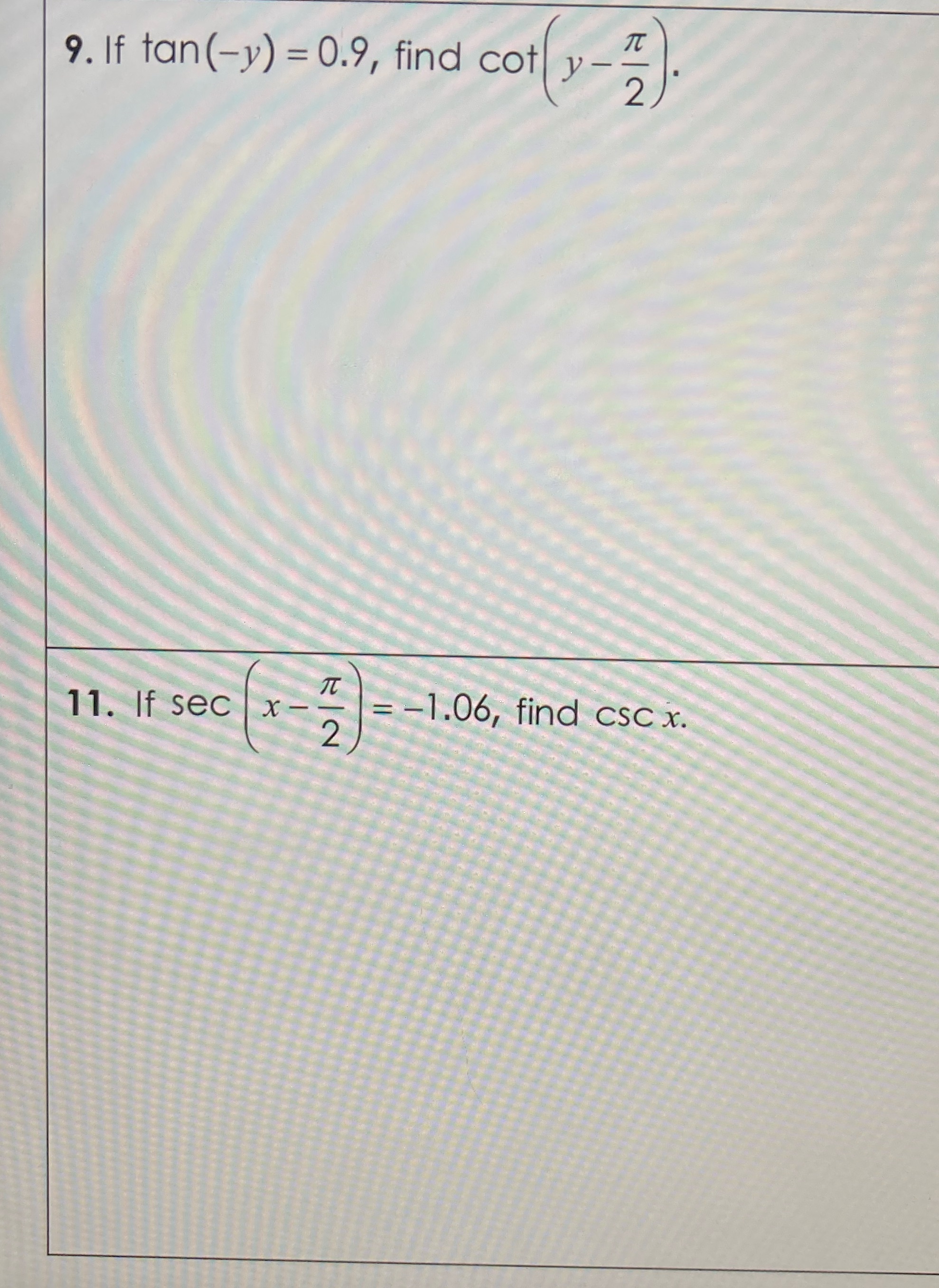  basic trigonometric identities (show work for both please!) 