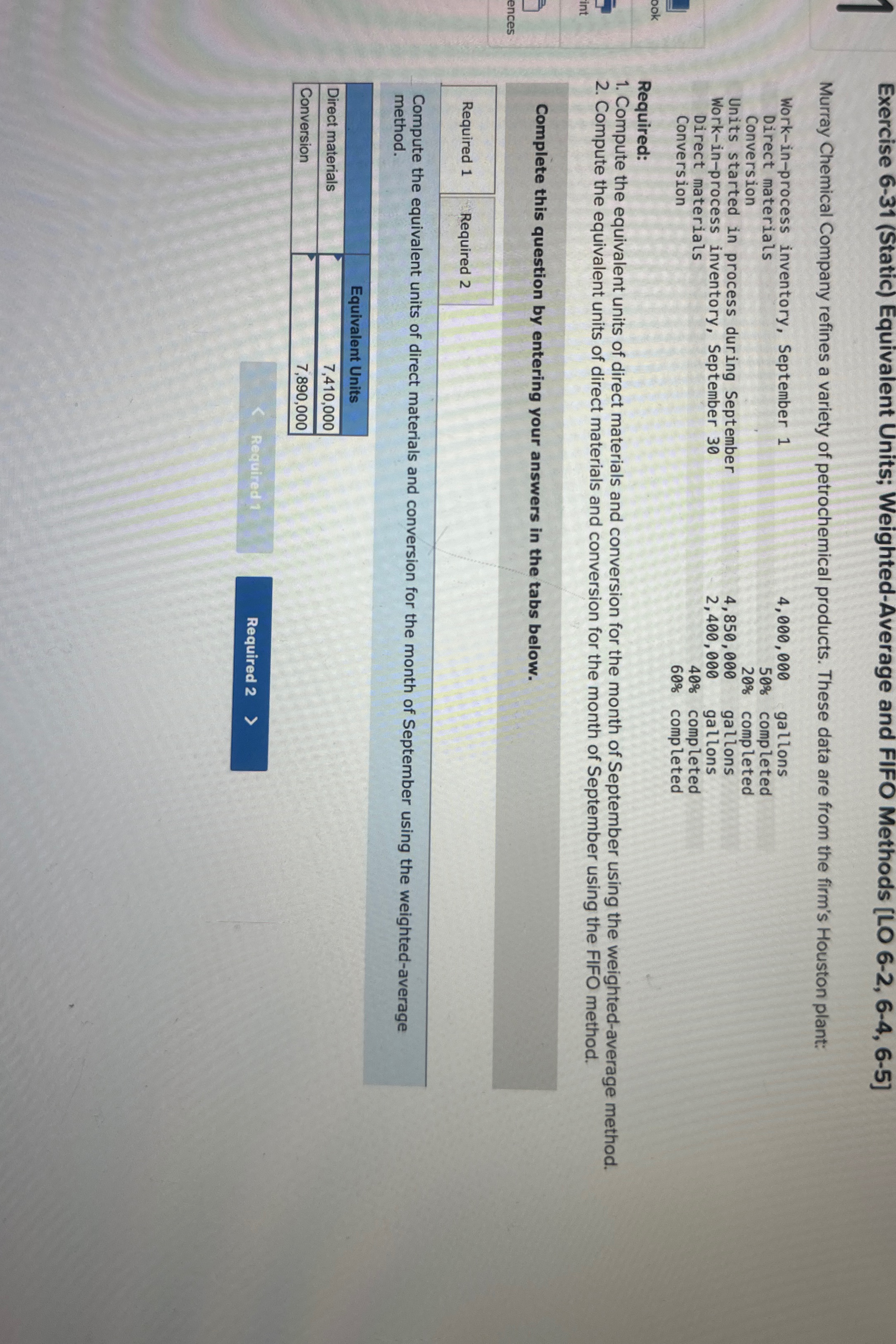  Exercise 6-31(Static) Equivalent Units; Weighted-Average and FIFO Methods [LO 6-2,6-4,6-5] Murray