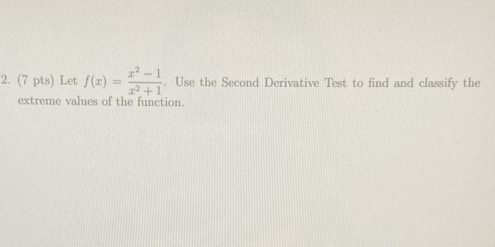 Derivative Test to find and classify the 12 + 1 extreme values