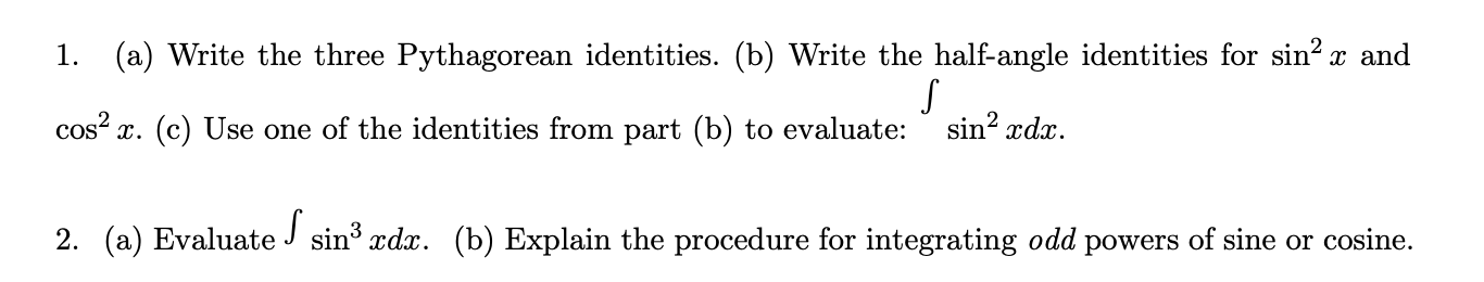 identities for sin2 (I: and 2 f cos 3:. (c) Use one
