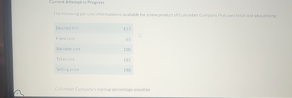 for a new product of Cullumber Company that uses total cost-plus pricing: