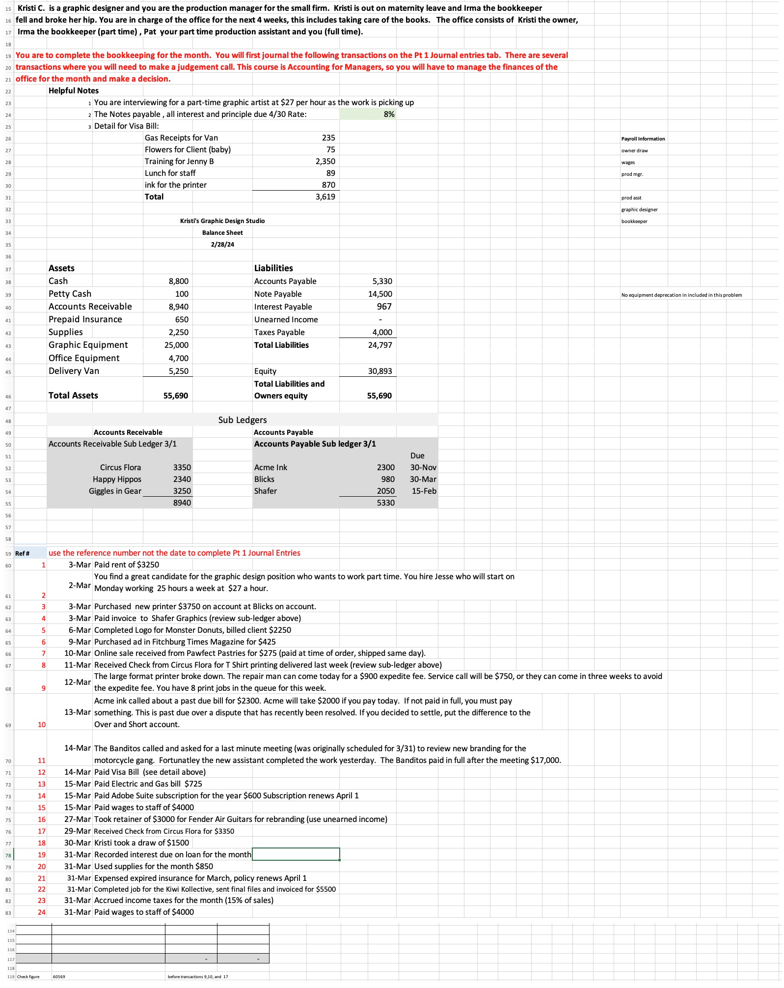 entry needs the reference # on sides of each transaction to help