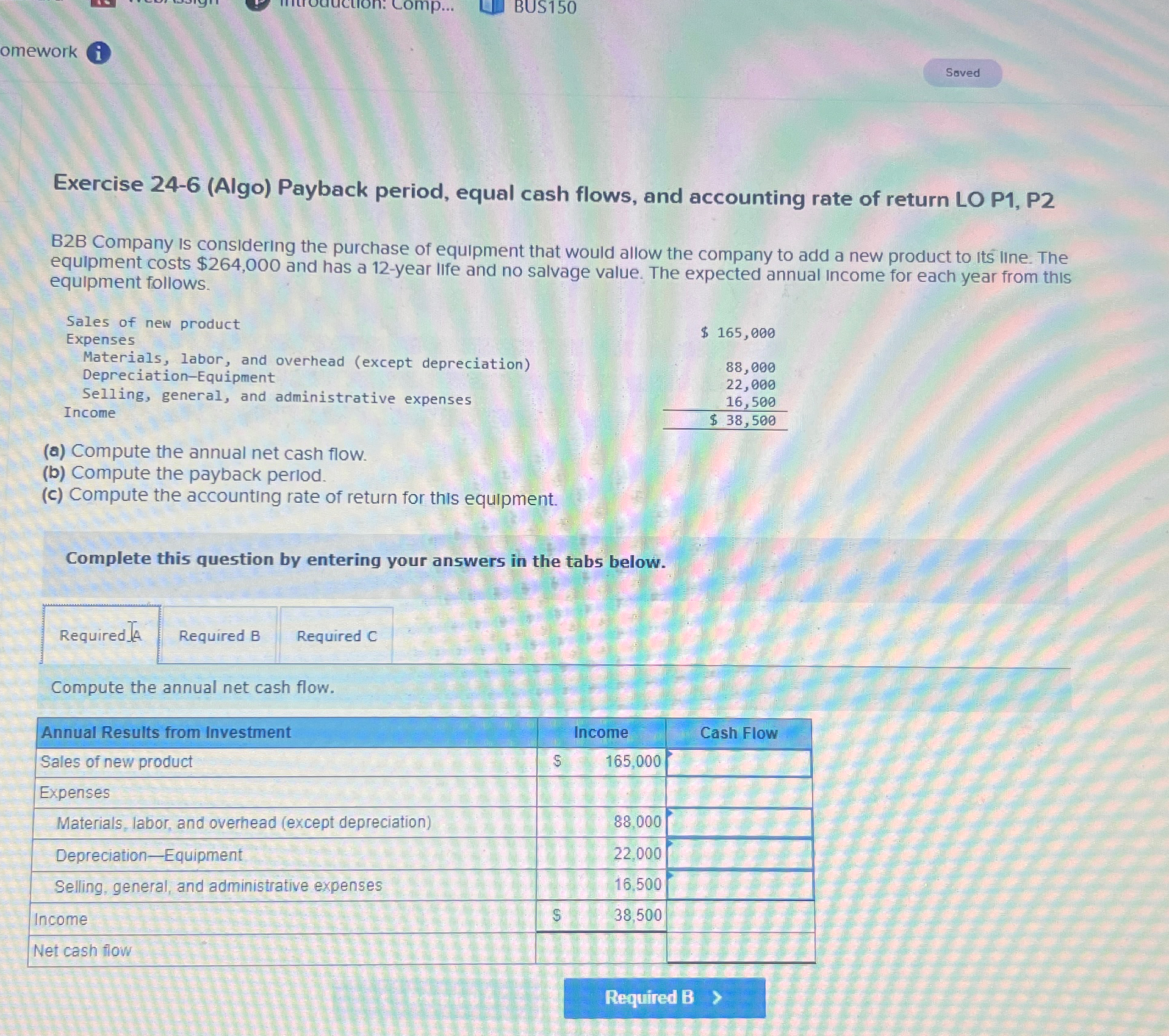rate of return LO P1, P2 B2B Company is considering the purchase