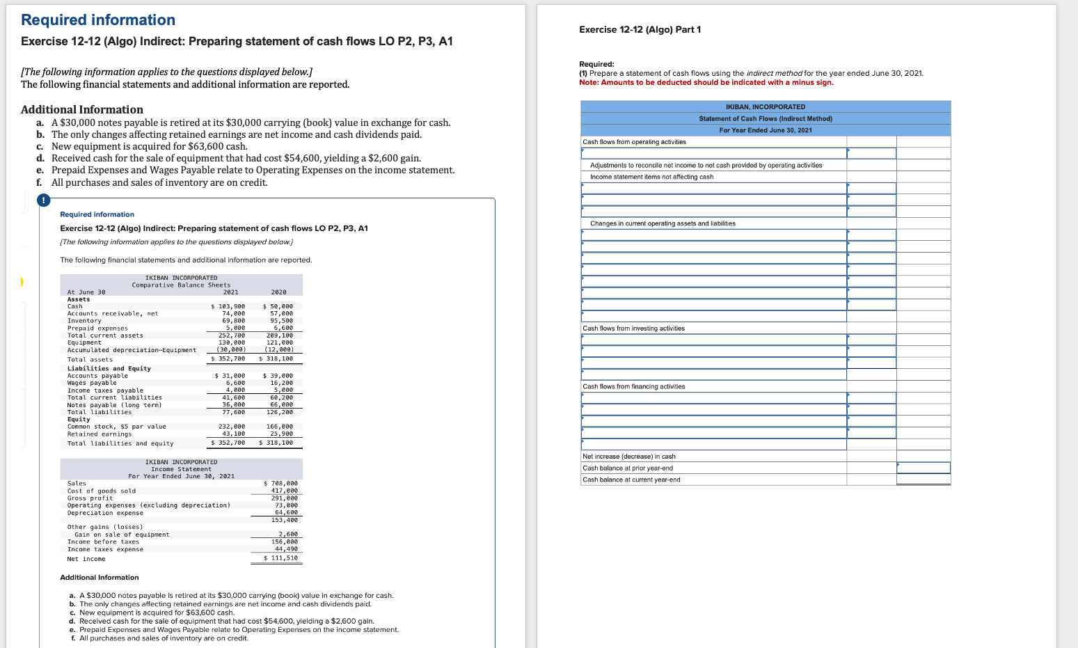 This is an ACCOUNTING question. Please answer the question in chart