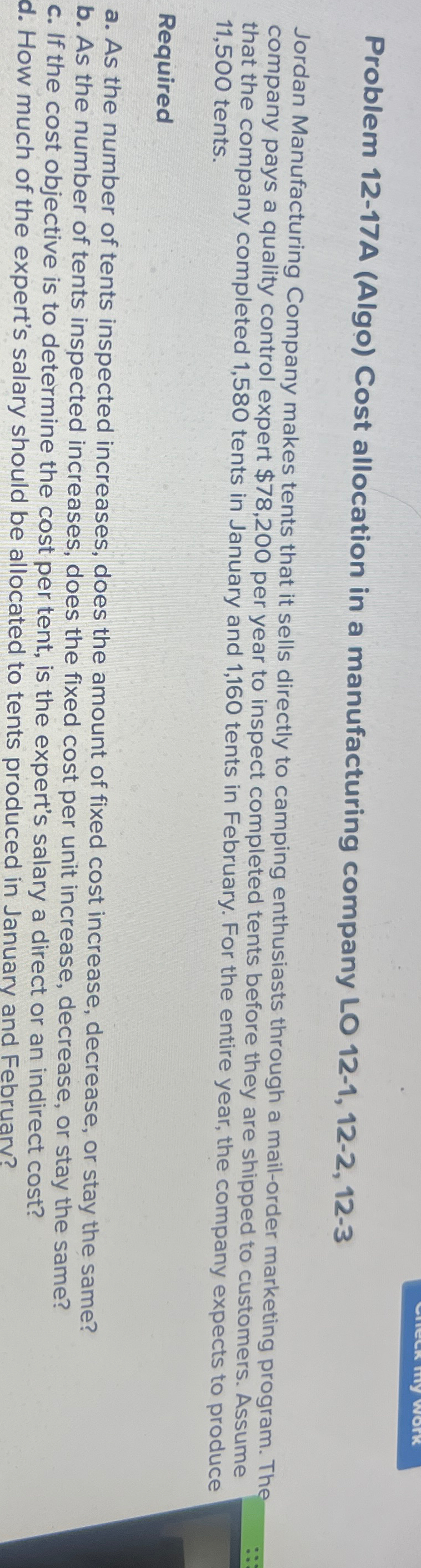 Problem 12-17A (Algo) Cost allocation in a manufacturing company LO 12-1,12-2,12-3