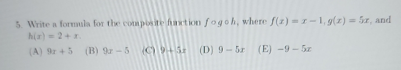 f l, g(T) 57. t and 24m. (C) (D) 9-5m (E) -9